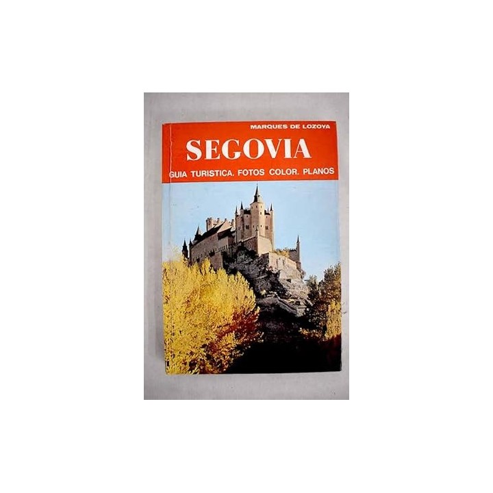 Segovia - Lozoya, Juan de Contreras y López de Ayala